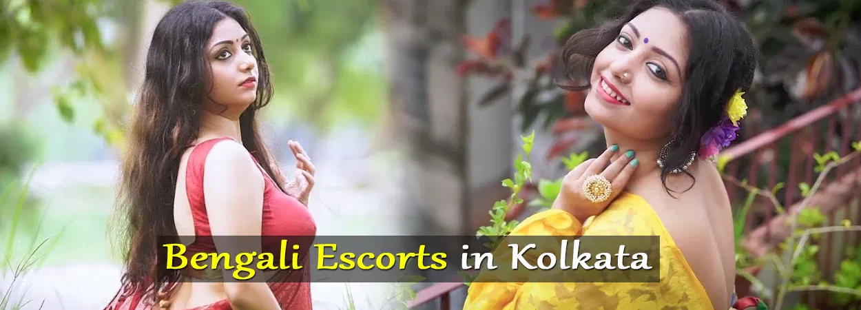 Bengali Escorts in Kolkata