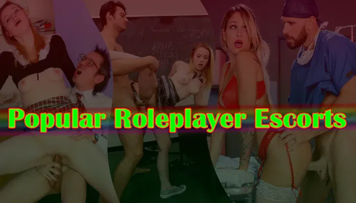 Popular Roleplayer Escorts