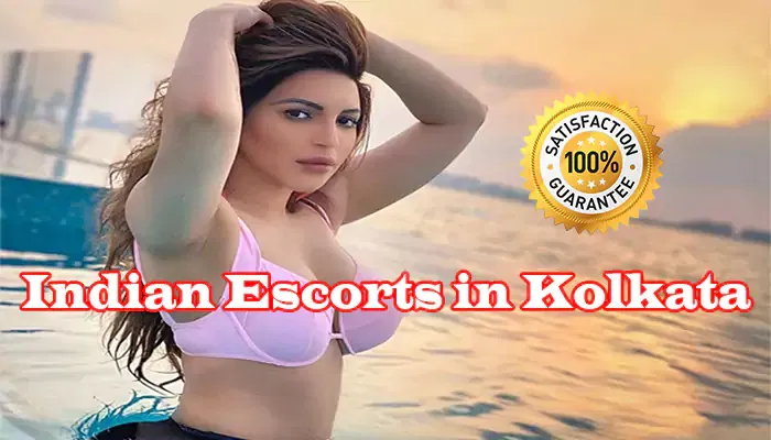 Indian Escorts in Kolkata