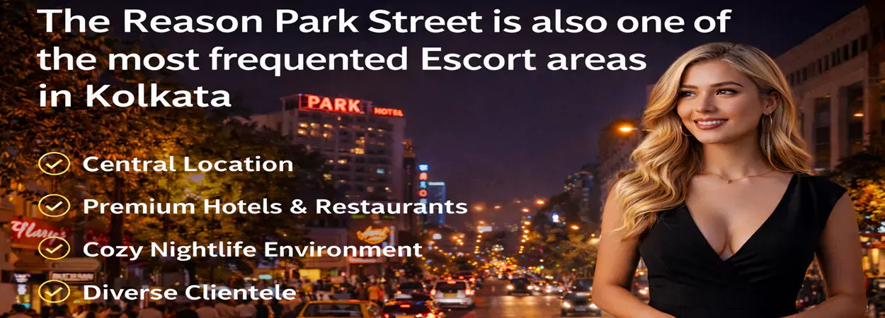 Reason To Book Escorts in Park Street