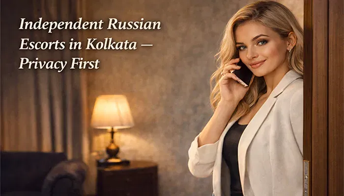 Independent Russian Call Girls in Kolkata