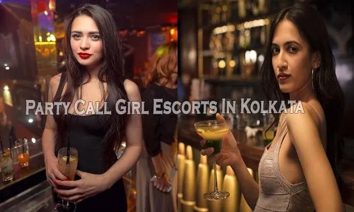 Party Call Girl Escorts In Kolkata