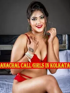 Anachal CALL GIRLS IN KOLKATA