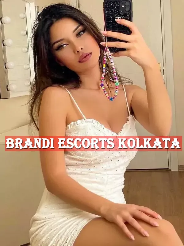Brandi High-profile Escorts Kolkata