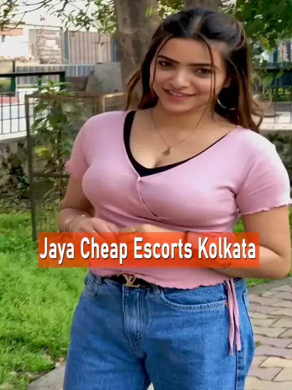 Jaya Cheap Escorts Kolkata