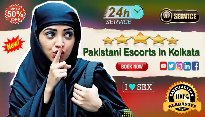 Pakistani Escorts In Kolkata