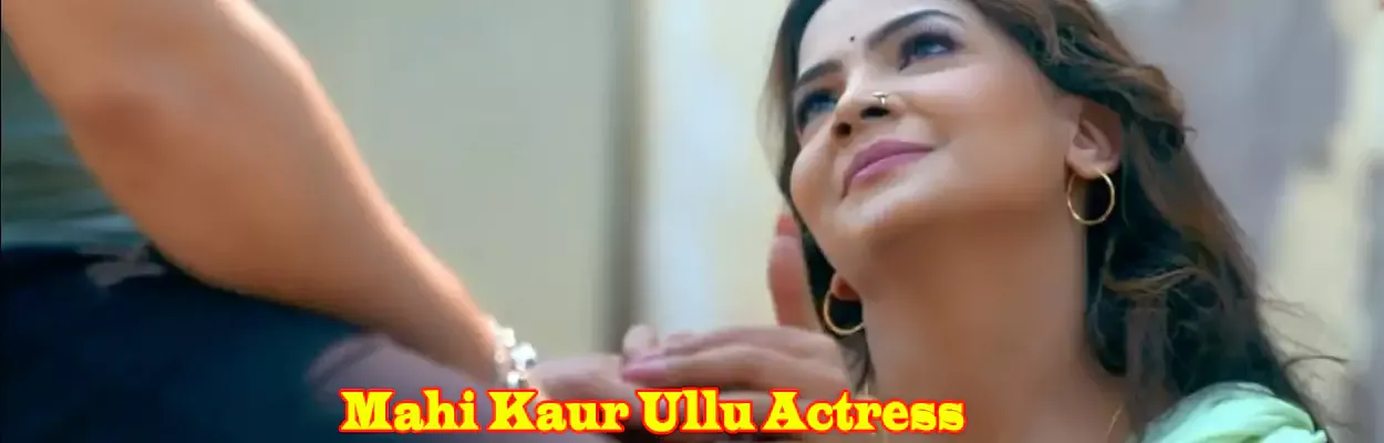 Mahi Kaur in Ullu Series Photoshoot