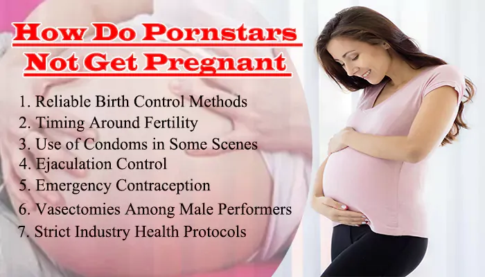 How Do Pornstars Not Get Pregnant